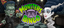 <div>Have fun with the monsters and get ready to live a gruesome night.</div>
<div> Play and win awesome prizes in this bingo video and its 4 minigames. <br/>
</div>
<div>Monster bingo will make you spend a terrifyingly fun night!</div>